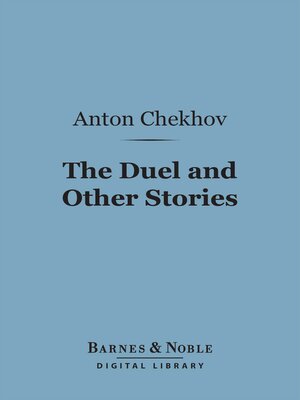 cover image of The Duel and Other Stories (Barnes & Noble Digital Library)